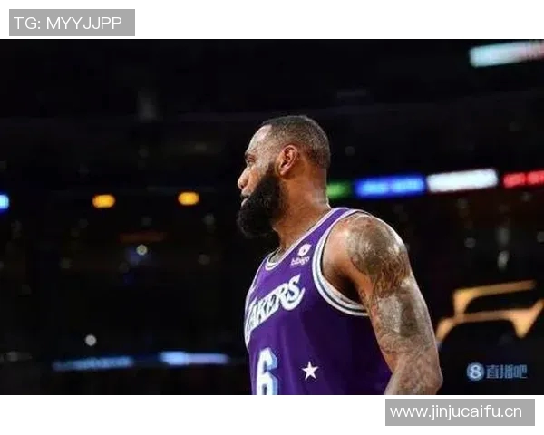 战术革新如何助力新教练激活詹姆斯全面发挥其潜力